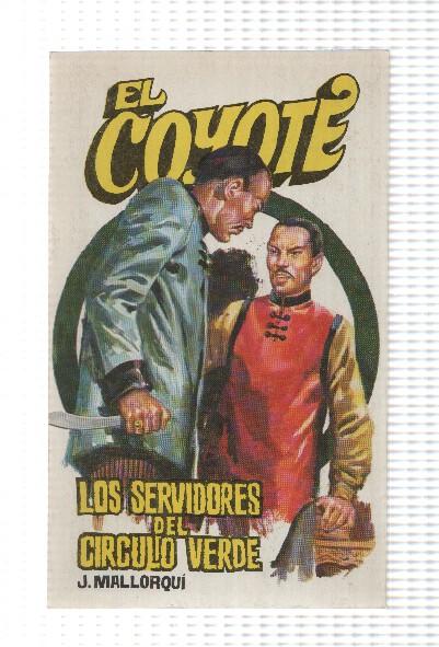 Favencia: El Coyote numero 055: Los servidores del circulo verde