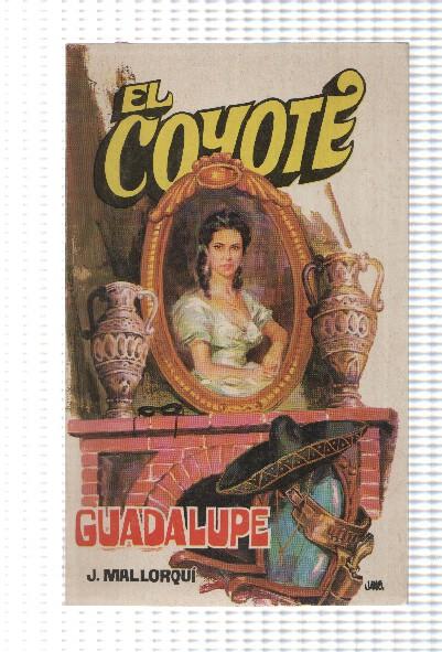 Favencia: El Coyote numero 057: Guadalupe