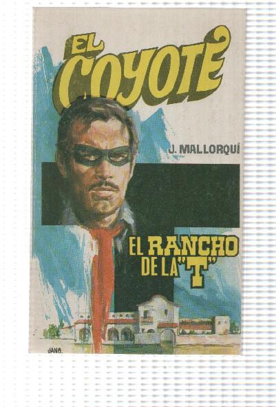 Favencia: El Coyote numero 62: El rancho de la T