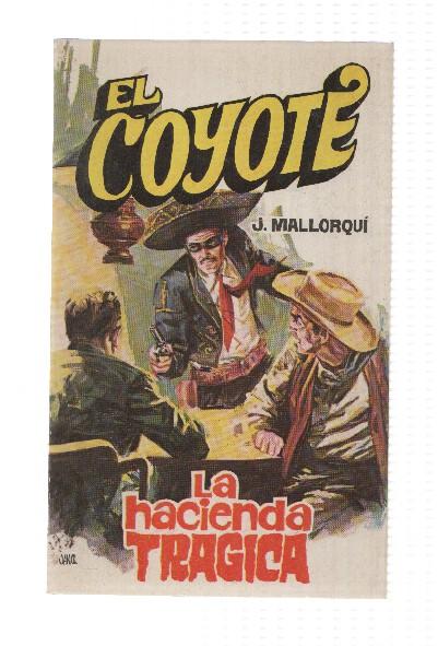Favencia: El Coyote numero 024: La hacienda tragica