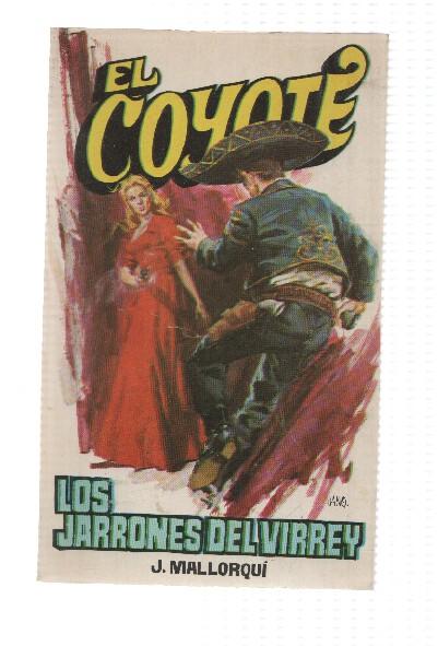 Favencia: El Coyote numero 025: Los jarrones del Virrey