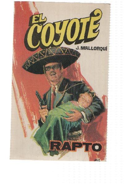 Favencia: El Coyote numero 033: Rapto