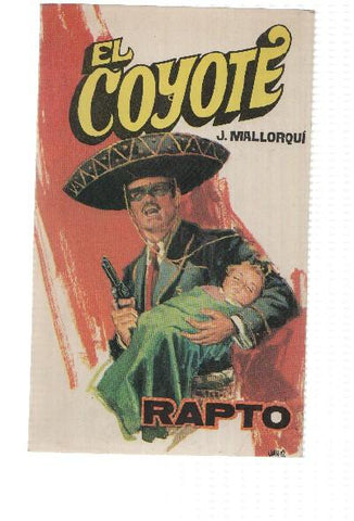 Favencia: El Coyote numero 033: Rapto