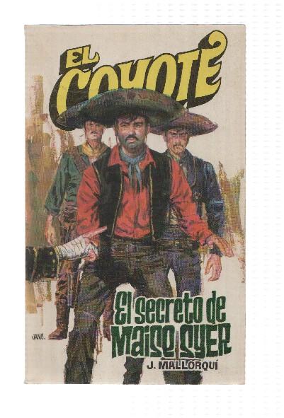 Favencia: El Coyote numero 030: El secreto de Maise Syer