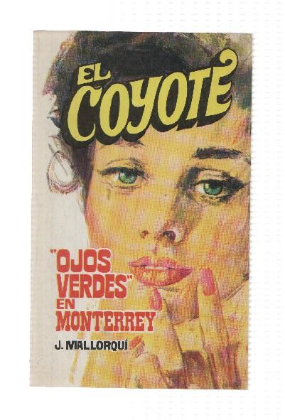 Favencia: El Coyote numero 092: Ojos verdes en Monterrey