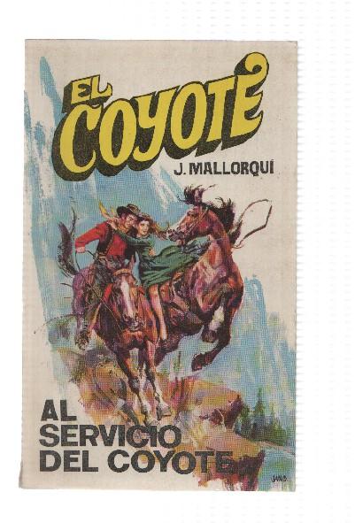 Favencia: El Coyote numero 026: Al servicio del Coyote