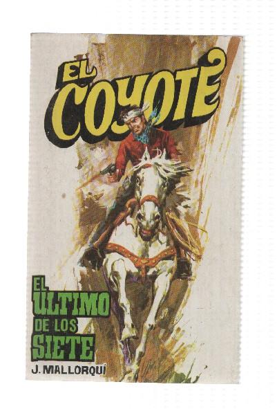 Favencia: El Coyote numero 104: El ultimo de los siete