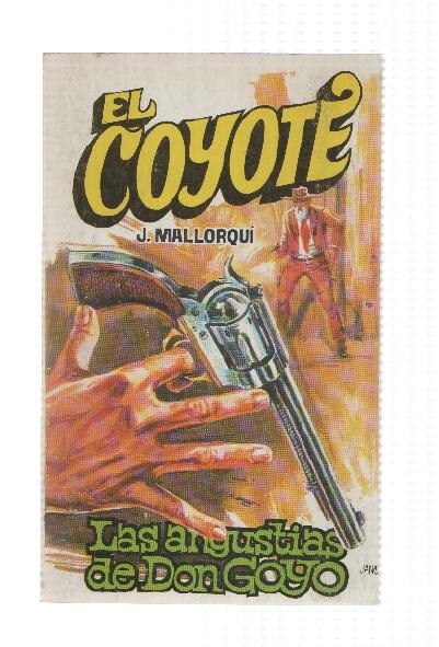 Favencia: El Coyote numero 103: Las angustias de Don Goyo