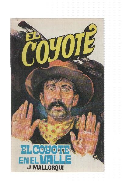 Favencia: El Coyote numero 093: El Coyote en el Valle