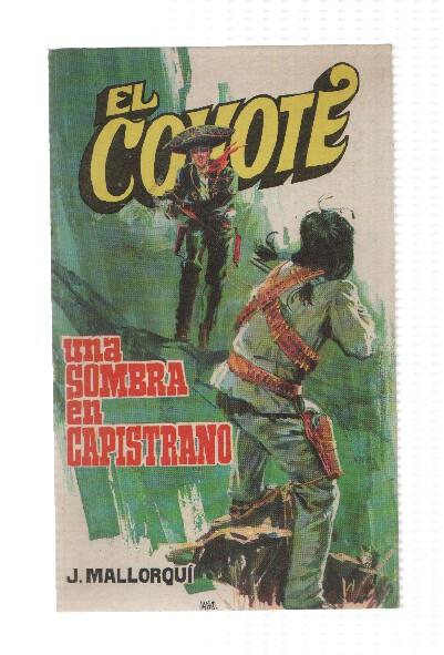 Favencia: El Coyote numero 037: Una sombra en capistrano