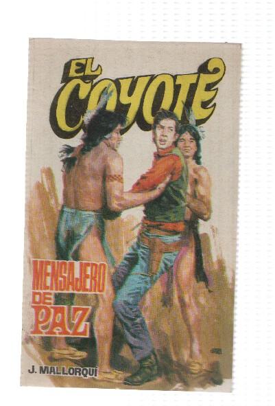 Favencia: El Coyote numero 040: Mensajero de paz