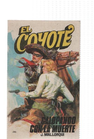 Favencia: El Coyote numero 041: Galopando con la muerte