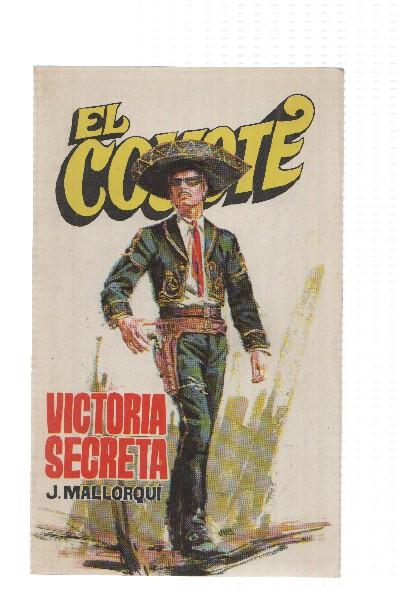 Favencia: El Coyote numero 008: Victoria secreta