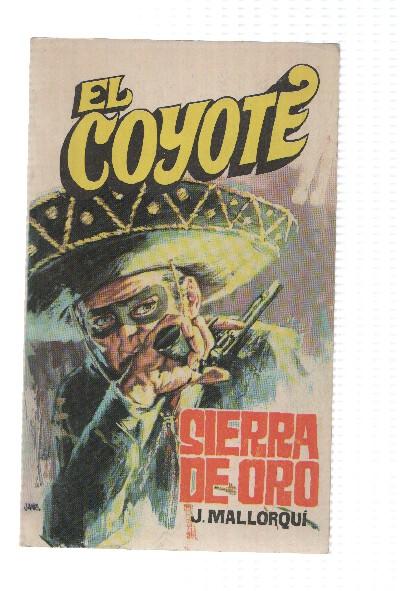 Favencia: El Coyote numero 009: Sierra de oro