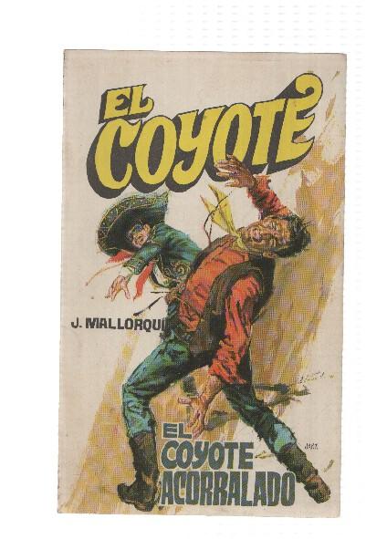 Favencia: El Coyote numero 006: El Coyote acorralado