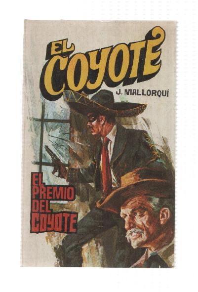 Favencia: El Coyote numero 157: El premio del Coyote