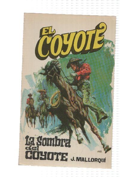 Favencia: El Coyote numero 005: La sombra del Coyote