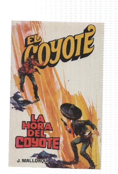 Favencia: El Coyote numero 152: La hora del Coyote