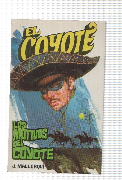 Favencia: El Coyote numero 075: Los motivos del Coyote
