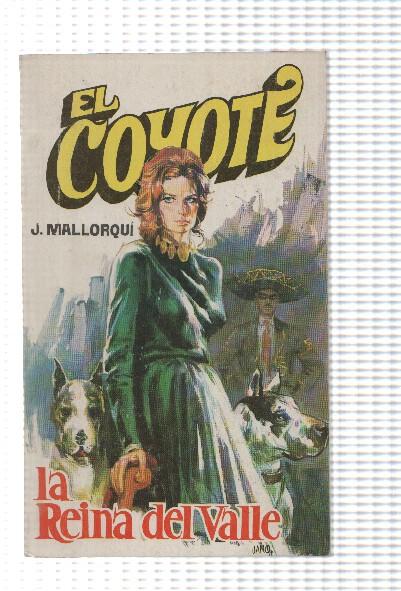 Favencia: El Coyote numero 066: La Reina del Valle