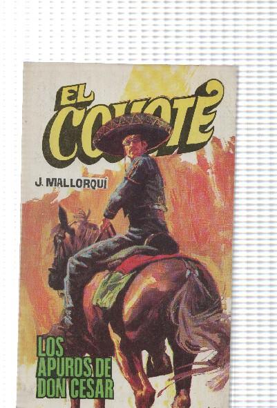Favencia: El Coyote numero 069: Los apuros de don Cesar