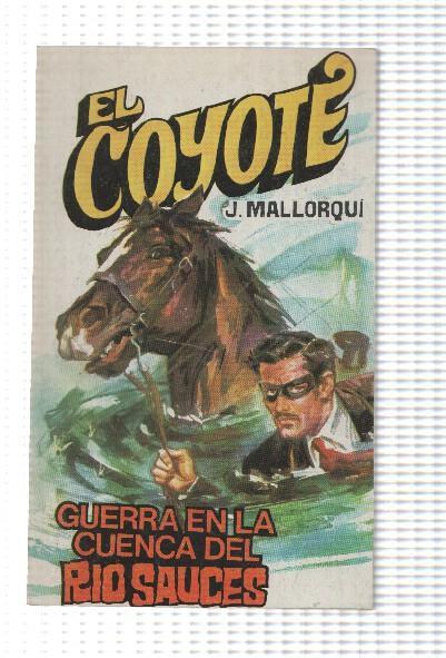 Favencia: El Coyote numero 142: Al servicio del sur