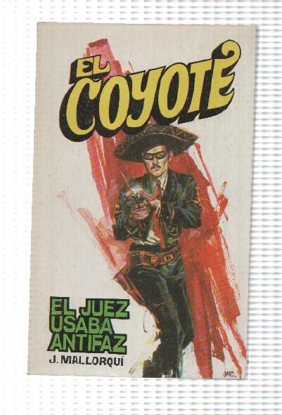 Favencia: El Coyote numero 145: El juez usaba antifaz