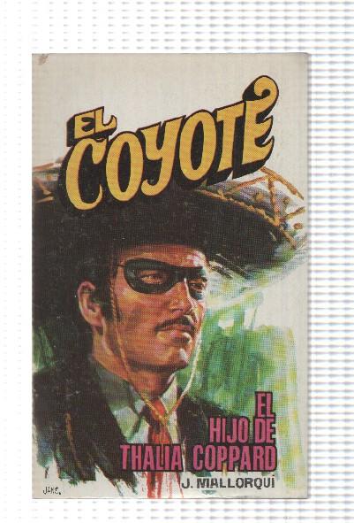 Favencia: El Coyote numero 146: El hijo de Thalia Coppard