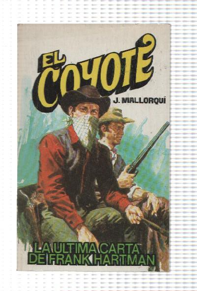 Favencia: El Coyote numero 148: La ultima carta de Frank Hartman