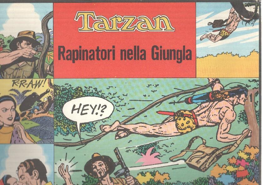 ANAF: Tarzan rapinatori nella Giungla. Dibujante: John Celardo