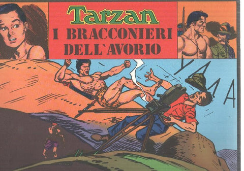 ANAF: Tarzan i bracconieri dell avorio. Dibujante: John Celardo