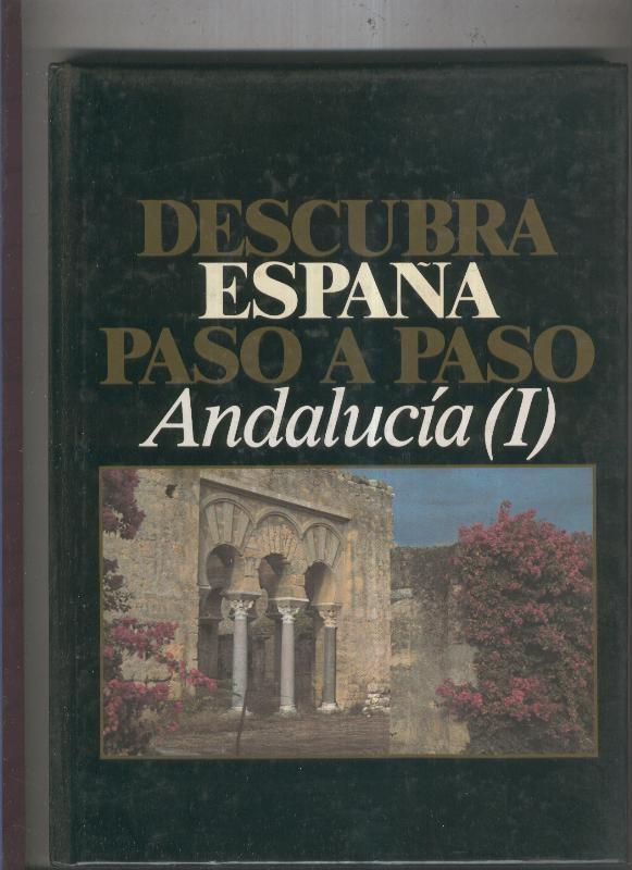 Descubra España paso a paso volumen 01: Andalucia I