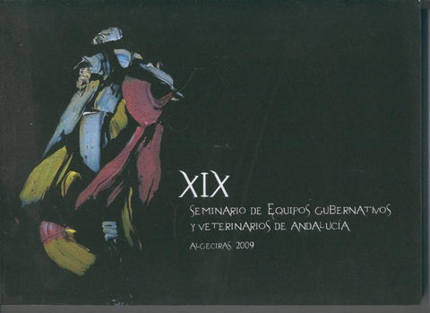 XIX Seminario de equipos Gubernativos y veterinarios de Andalucia