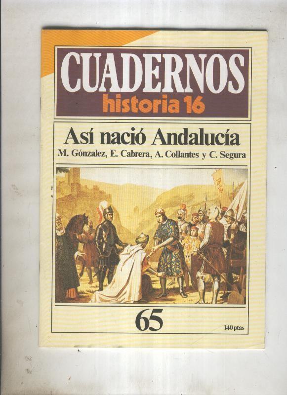 Cuadernos Historia 16 numero 065:Asi nacio andalucia