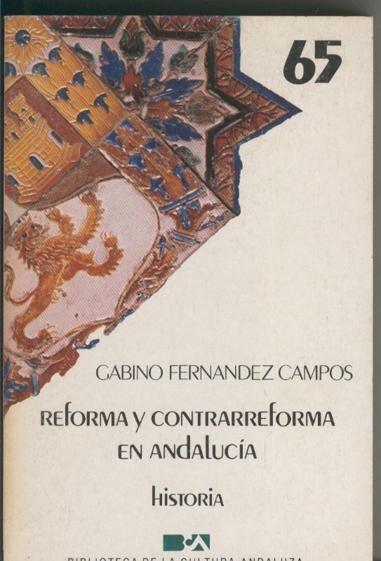 Reforma y contrarreforma en Andalucia (historia)