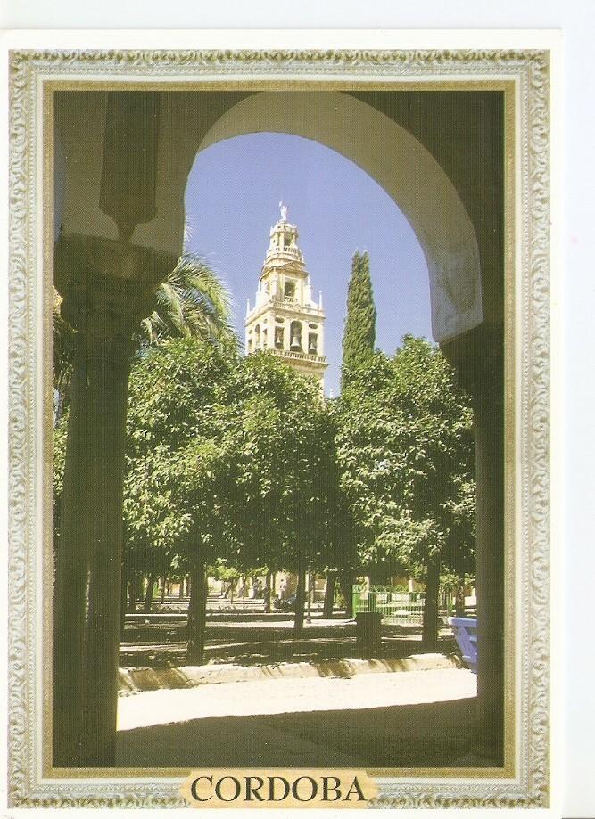 Postal 040237 : Andalucia - España. Patio de los Naranjos y Campanario Catedral (s. X) - Cordoba