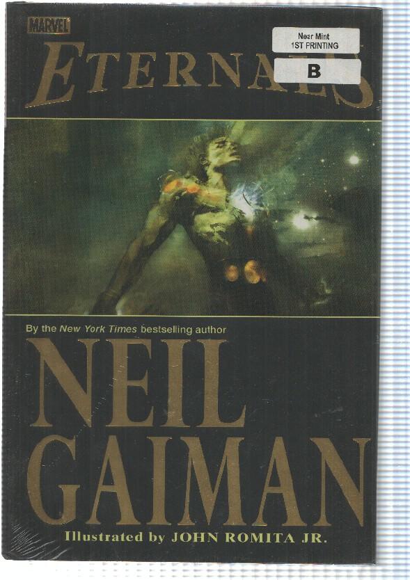 Marvel: Eternals. Neil Gaiman and John Romita Jr. Collecting Eternal (1-7)