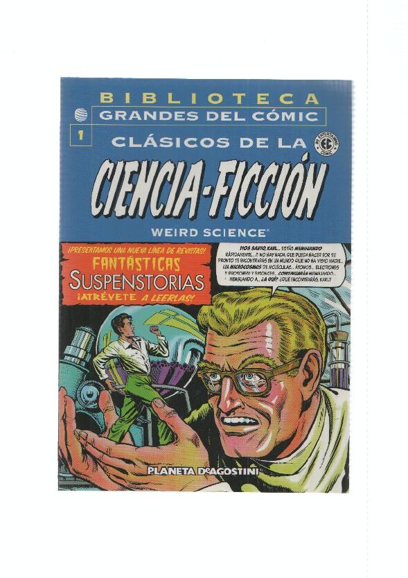 PDeAgostini: Weird Science numero 01. Clasicos de la Ciencia Ficcion de EC. Biblioteca Grandes del Comic