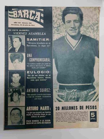 Revista Barça: Año VIII num 349, del año 1962. 20 millones de pesos parece que pagara el Barcelona por el fichaje de Alcides Silveira