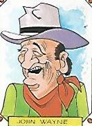 CROMO 2390: CARICATURAS 22: JOHN WAYNE