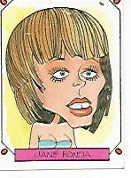 CROMO 2424: CARICATURAS 22: JANE FONDA