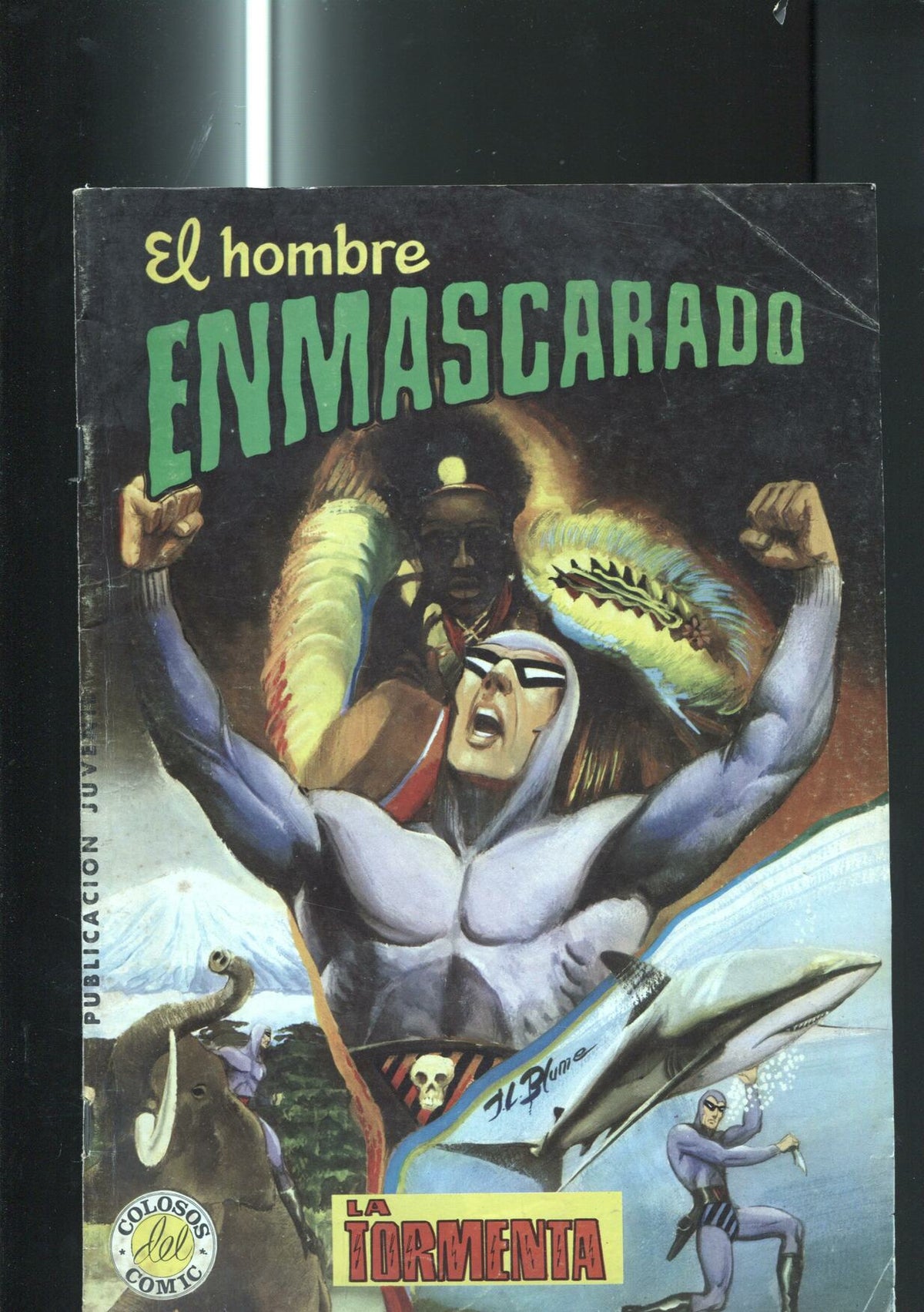 El Hombre Enmascarado numero 08: (numerado 6 en trasera)