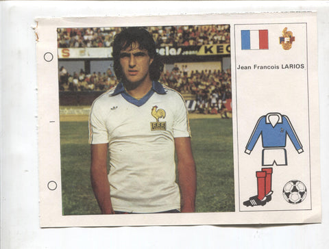 Estrellas del Mundial 82 numero 070: Jean Francois Larios de Francia