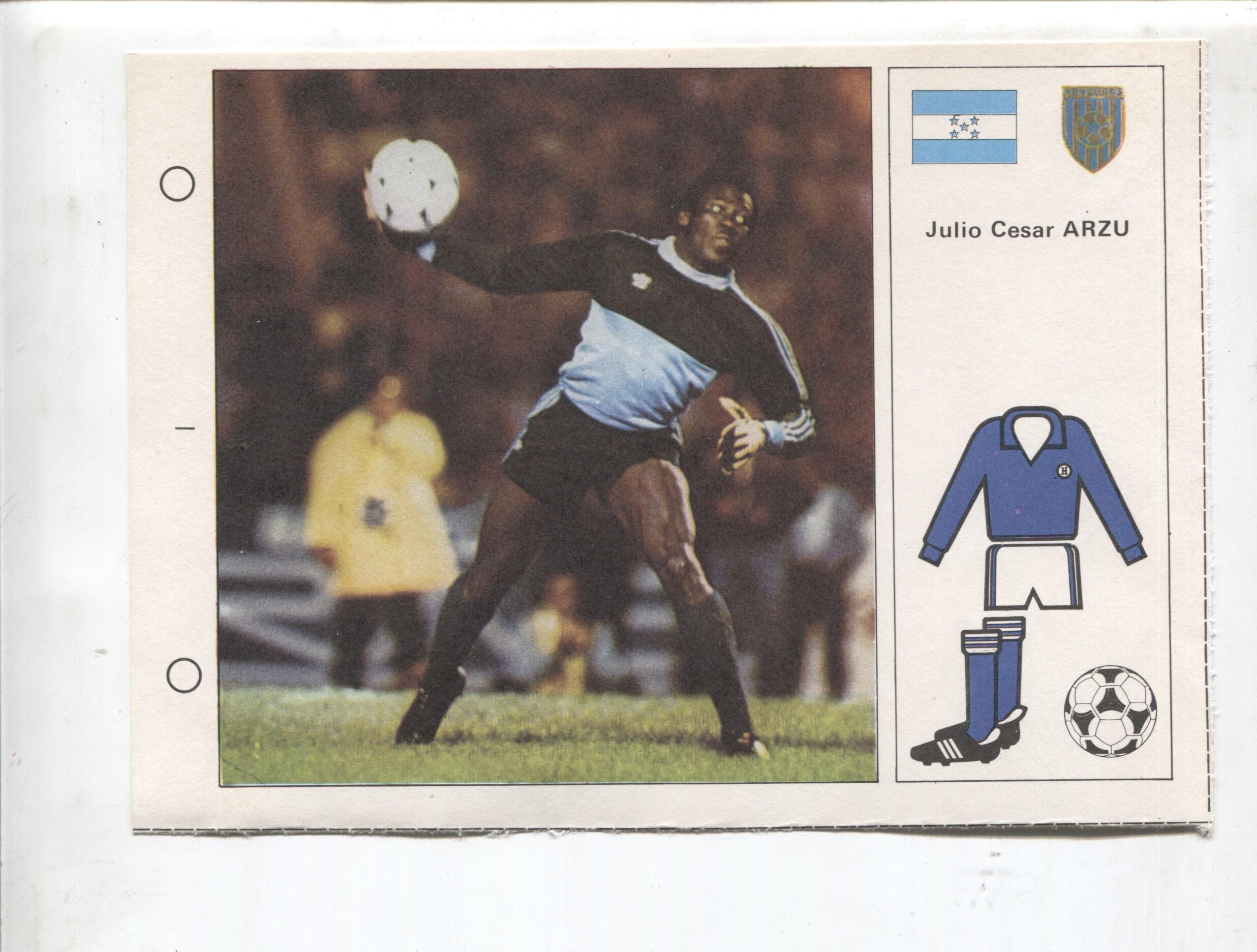 Estrellas del Mundial 82 numero 074: Julio Cesar Arzu de Honduras