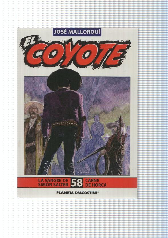 Planeta: num 58 de Coyote - La sangre de Simon Slater, Carne de Horca