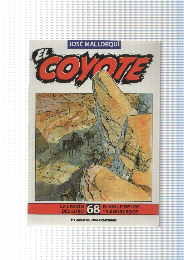 Planeta: num 68 de Coyote - La legion del lobo, El valle de los 13 ahorcados