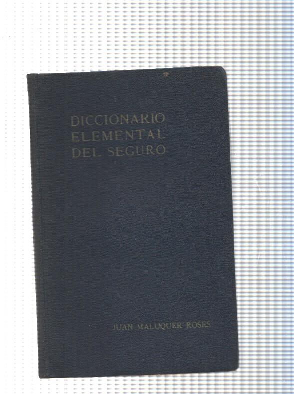 Diccionario elemental del seguro
