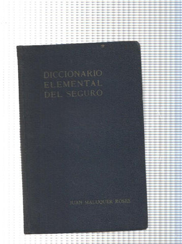 Diccionario elemental del seguro