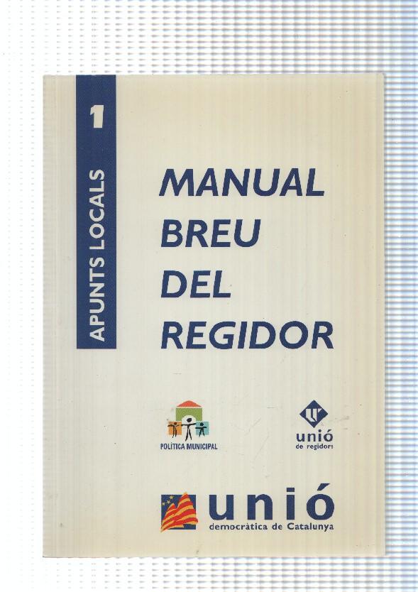 Apunts locals num. 01: Manual breu del regidor