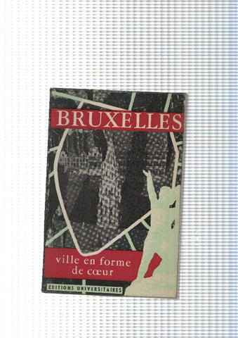 Bruxelles. Ville en forme de coeur